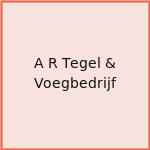 A R Tegel & Voegbedrijf